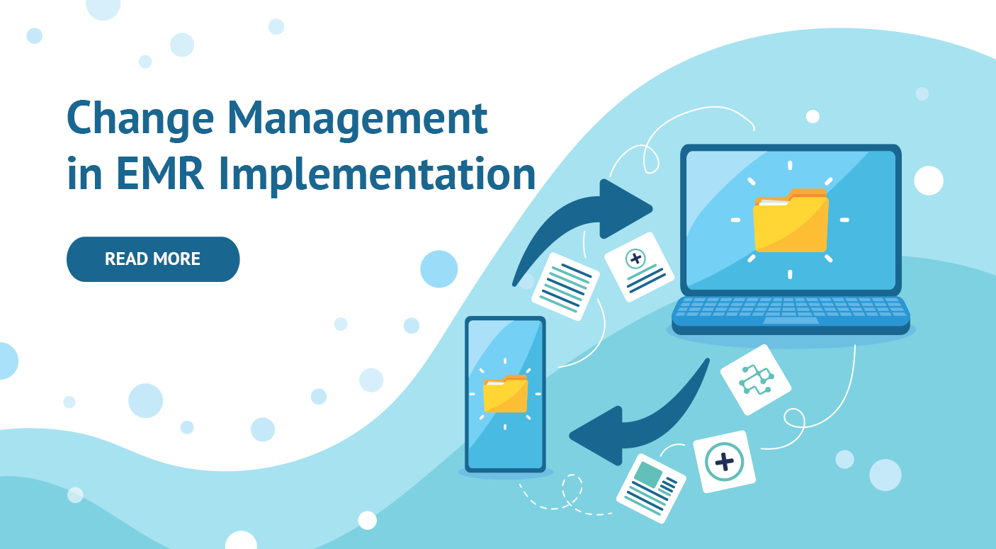 Change Management in EMR